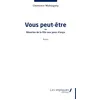 Image de Vous peut-être: ou Rêveries de la fille aux yeux d’onyx