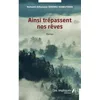Image de Ainsi trépassent nos rêves