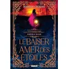 Image de Le Baiser amer des étoiles (broché) - Tome 01