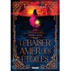 Image de Le Baiser amer des étoiles - Tome 01 (broché)