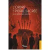 Image de L’Ordre de la pierre sacrée & les Épées des Anciens