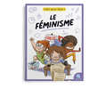 Image de C'est quoi déjà ? Le féminisme