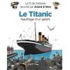Image de Le fil de l'histoire raconté par Ariane & Nino. Le Titanic, naufrage d'un géant