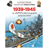 Image de Le fil de l'histoire raconté par Ariane & Nino. Vol. 32. 1939-1945. Le Japon dans la guerre jusqu'au bout