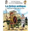 Image de Le fil de l'histoire raconté par Ariane & Nino. La Grèce antique : aux origines de la démocratie