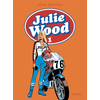 Image de Julie Wood, L'intégrale - Tome 1 - Julie Wood, L'intégrale, tome 1