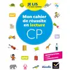 Image de Etincelles - Lecture CP Éd. 2018 - Je lis à mon rythme - Mon Cahier de réussite en lecture CP