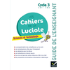 Image de Les cahiers de la Luciole - Sciences CM1 CM2 Éd 2018 - Guide pédagogique
