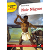 Image de Noir négoce : texte abrégé