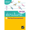 Image de Les cahiers d'écriture CP, CE1. Vol. 2. Perfectionnement