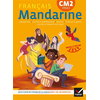 Image de Mandarine, français CM2, cyle 3 : langage oral, lecture et compréhension, écriture, étude de la langue, culture littéraire et artistique