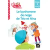 Image de Téo et Nina Fin de CP Niveau 3 - Le bonhomme de neige de Téo et Nina