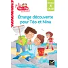 Image de Téo et Nina CP CE1 Niveau 4 - Étrange découverte pour Téo et Nina