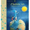 Image de J'habite ici - Balthazar et la planète Terre Pédagogie Montessori