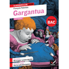 Image de Gargantua (édition de 1542) : texte intégral suivi d'un dossier nouveau bac : bac 1re générale & techno
