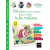 Image de 100 jeux pour éveiller son enfant à la nature : 1-8 ans