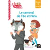 Image de Téo et Nina Milieu CP niveau 2 - Le carnaval de Téo et Nina Broché   Illustré, 1 novembre 2021
