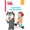 Image de Téo et Nina Milieu CP niveau 2 - Le carnaval de Téo et Nina