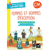 Image de Femmes et hommes d'exception, CM : 210 exercices et jeux pour préparer les dictées et mémoriser des mots nouveaux