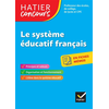 Image de Le système éducatif français en fiches mémos : professeur des écoles, de collège, de lycée et CPE