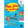 Image de Cahier de vacances 2026 - Mes jeux de vacances - De la 6e vers 5e - pour réviser en s'amusant