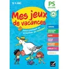 Image de Cahier de vacances 2026 - Mes jeux de vacances - De la PS vers la MS: pour réviser en s'amusant