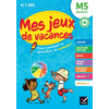 Image de Cahier de vacances 2026 - Mes jeux de vacances - De la MS vers la GS - pour réviser en s'amusant