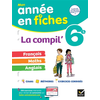 Image de La Compil' 6e (tout-en-un) : français, maths et anglais - tout le programme de 6e en fiches