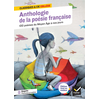 Image de Anthologie de la poésie française : 100 poèmes du Moyen ge à nos jours, 70 poètes et poétesses - tout le programme de poésie au collège