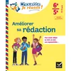 Image de Améliorer sa rédaction 6e, 5e - Chouette, Je réussis !: cahier de soutien en français (collège)