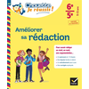 Image de Améliorer sa rédaction 6e, 5e, 11-13 ans : pour savoir rédiger un récit, un mail, une argumentation... : conforme au programme