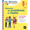 Image de Résoudre des problèmes de maths 6e, 5e, 11-13 ans : pour savoir lire l'énoncé, trouver le raisonnement, rédiger la solution : conforme au programme