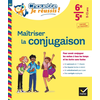 Image de Maîtriser la conjugaison 6e, 5e, 11-13 ans : pour savoir conjuguer les verbes à tous les temps et les écrire sans fautes : conforme au programme