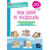 Image de Mon cahier de vocabulaire CE1 : 160 exercices et jeux pour travailler les notions à partir de 5 thématiques du quotidien : nouveaux programme 2025