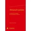 Image de Almanach parisien: en faveur des étrangers et des personnes curieuses