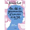 Image de Un été de gourmandise, d'amour et de vie: Un été de gourmandise, d'amour et de vie