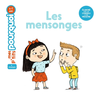 Image de MES P'TITS POURQUOI - Les Mensonges - Dès 4 ans