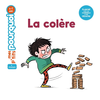Image de MES P'TITS POURQUOI - La Colère - Dès 4 ans