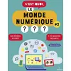 Image de C'est quoi, le monde numérique ? #2