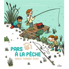 Image de Pars à la pêche - Conseils - Techniques - Astuces