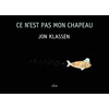 Image de Ce n'est pas mon chapeau (tout-carton)