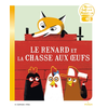 Image de Le renard et la chasse aux oeufs