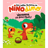 Image de Les petites histoires de Nino Dino - Waaaargh, les bons fruits !