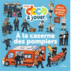 Image de A la caserne des pompiers