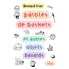 Image de Paroles de baskets : et autres objets bavards