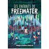 Image de Les enfants de Freewater