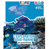 Image de TOPIC - L'exploration sous-marine en questions - Dès 7 ans - en questions