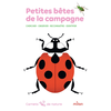 Image de Petites bêtes de la campagne : chercher, observer, reconnaître, identifier