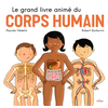 Image de Le grand livre animé du corps humain
