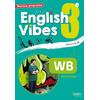 Image de English vibes 3e, cycle 4, A2, B1 : nouveau programme : workbook
